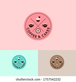 Coffee and Cakes logo. Cafe and pastries emblem. Coffee cups, cake and donut emblem into circle badge. Hipster flat logo.