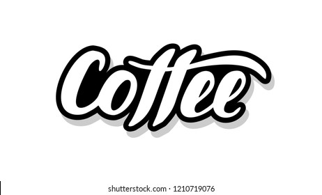 Coffee calligraphy template text for your design illustration concept. Handwritten lettering title vector words on white isolated 