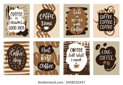 Coffee cards design. Creative posters or banners with handwritten lettering phrases and doodle grunge elements. Stylish coffee shop neoteric vector elements