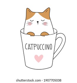 Coffee cat. Catpuccino. Adorable kitten in coffee cup. Cute cat, heart and coffee cup. Doodle cartoon style. Vector illustration. Good for posters, t shirts, postcards.
