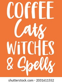 Coffee Cats Witches  Spells Halloween. Happy Halloween Background