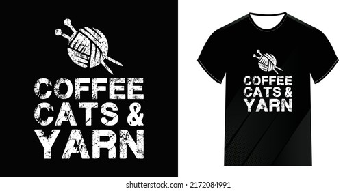 Coffee Cats and Yarn Quito's text typography t-shirt design