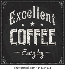 Coffee Chalkboard Type Background Logo Coffee Shop Label With Retro Classic Styled Design Chalk Lettering Coffee Chalkboard Type Background Logo Classic Group Black Scene Edge Pile Sign Dark Business