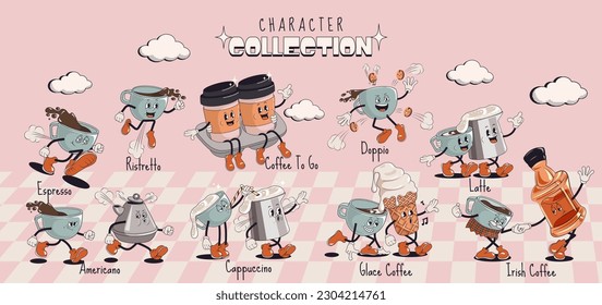 Coffee character collection. Mascot cups of hot drink, cappuccino, latte, espresso in trendy vintage cartoon style. Coffee characters in 60s, 70s old animation style. Retro comic cafe mascots