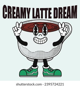 Coffee Character Design With Slogan Creamy Latte Dream