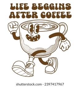 Coffee Character Design With Slogan Life begins after coffee