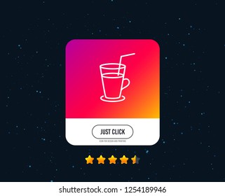 Coffee or Cocktail line icon. Fresh drink sign. Beverage symbol. Web or internet line icon design. Rating stars. Just click button. Vector