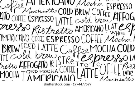 Coffee concept hand lettering words seamless pattern texture background design for fashion graphics, textile prints, decors, wallpapers etc