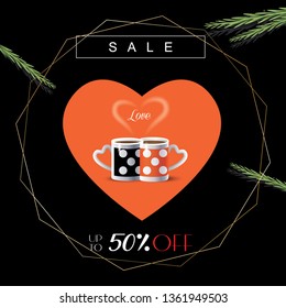 Coffee couple mugs heart shape. Black Friday Sale banner orange & black color geometric gold frames marble background trendy design love concept Cappuccino Menu Poster Espresso gift card Tea Template