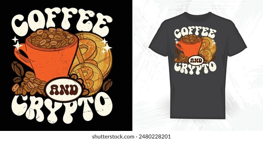 Coffee And Crypto Lover Funny Vintage T-shirt Design