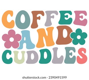 Coffee And Cuddles T-shirt, Dad Life T-shirt, Fathers Day, Retro Dad Shirt, Dads Birthday, Funny Dad, Cut Files For Cricut, My Father, Cut File 