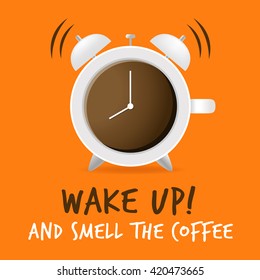 Coffee cup and alarm clock vector with typography concept illustration.