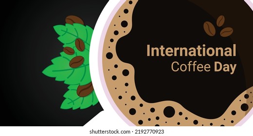 coffee cup banner with coffebean and leaves decoration, to commemorate international coffee day