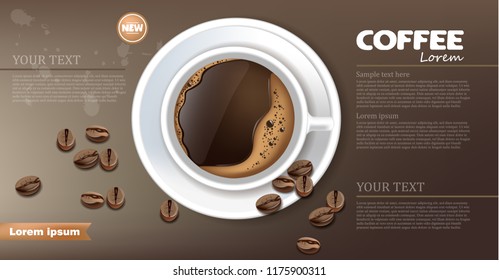 Coffee cup banner Vector realistic. Product placement mock up. Dark beans, coffee background. top view 3d illustrations