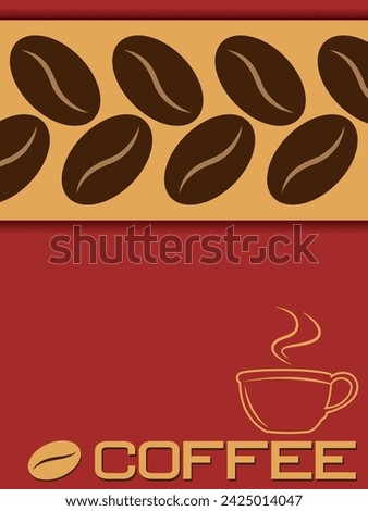 Coffee cup with beans design for banner poster label vector illustration