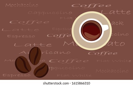 Coffee cup, coffee beans,  drink menu, vector background.