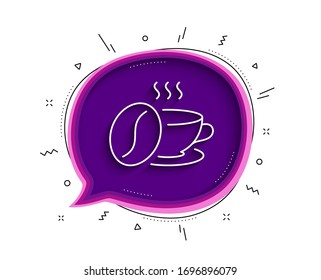Coffee cup with beans line icon. Chat bubble with shadow. Hot cappuccino sign. Tea drink mug symbol. Thin line coffee cup icon. Vector