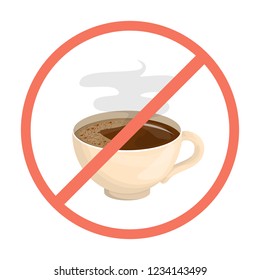 Coffee cup behind red forbidden sign. No caffeine before bedtime. Danger symbol. Isolated flat vector illustration