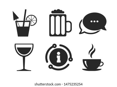 Coffee cup and glass of beer symbols. Chat, info sign. Drinks icons. Wine glass and cocktail signs. Classic style speech bubble icon. Vector