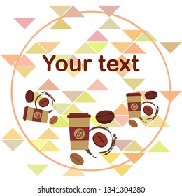 Coffee cup, coffee grains, breakfast concept. Drinks menu for restaurant, vector background.