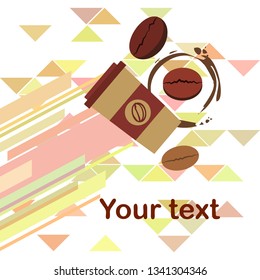 Coffee cup, coffee grains, breakfast concept. Drinks menu for restaurant, vector background.