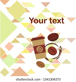 Coffee cup, coffee grains, breakfast concept. Drinks menu for restaurant, vector background.