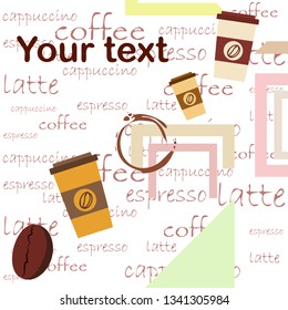 Coffee cup, coffee grains, breakfast concept. Drinks menu for restaurant, vector background.