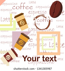 Coffee cup, coffee grains, breakfast concept. Drinks menu for restaurant, vector background.