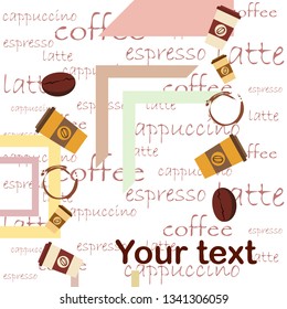 Coffee cup, coffee grains, breakfast concept. Drinks menu for restaurant, vector background.
