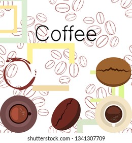 Coffee cup, coffee grains, breakfast concept. Drinks menu for restaurant, vector background.