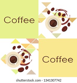 Coffee cup, coffee grains, breakfast concept. Drinks menu for restaurant, vector background.