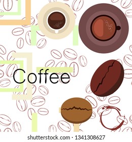 Coffee cup, coffee grains, breakfast concept. Drinks menu for restaurant, vector background.