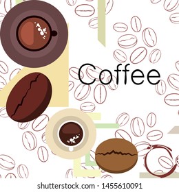 Coffee cup, coffee grains, breakfast concept. Drinks menu for restaurant, vector background.