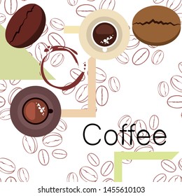 Coffee cup, coffee grains, breakfast concept. Drinks menu for restaurant, vector background.