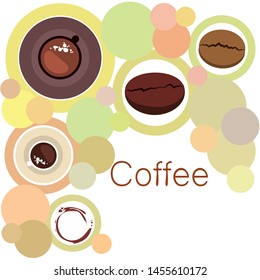 Coffee cup, coffee grains, breakfast concept. Drinks menu for restaurant, vector background.
