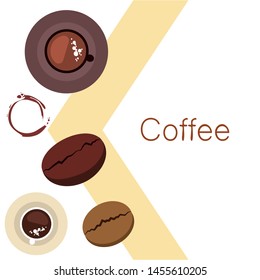 Coffee cup, coffee grains, breakfast concept. Drinks menu for restaurant, vector background.