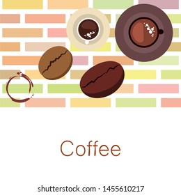 Coffee cup, coffee grains, breakfast concept. Drinks menu for restaurant, vector background.