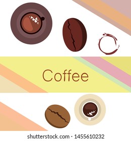 Coffee cup, coffee grains, breakfast concept. Drinks menu for restaurant, vector background.