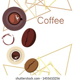 Coffee cup, coffee grains, breakfast concept. Drinks menu for restaurant, vector background.