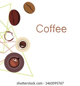 Coffee cup, coffee grains, breakfast concept. Drinks menu for restaurant, vector background.