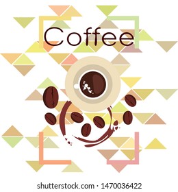 Coffee cup, coffee grains, breakfast concept. Drinks menu for restaurant, vector background.