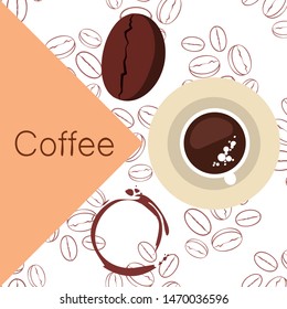 Coffee cup, coffee grains, breakfast concept. Drinks menu for restaurant, vector background.