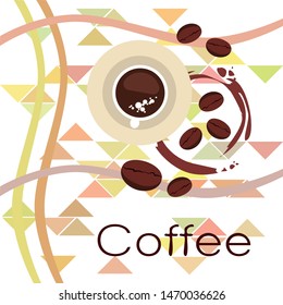 Coffee cup, coffee grains, breakfast concept. Drinks menu for restaurant, vector background.