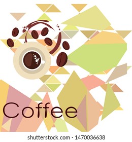 Coffee cup, coffee grains, breakfast concept. Drinks menu for restaurant, vector background.
