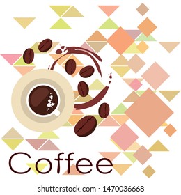 Coffee cup, coffee grains, breakfast concept. Drinks menu for restaurant, vector background.