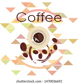 Coffee cup, coffee grains, breakfast concept. Drinks menu for restaurant, vector background.