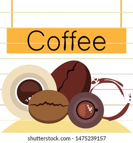 Coffee cup, coffee grains, breakfast concept. Drinks menu for restaurant, vector background.