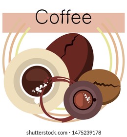 Coffee cup, coffee grains, breakfast concept. Drinks menu for restaurant, vector background.