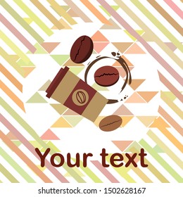 Coffee cup, coffee grains, breakfast concept. Drinks menu for restaurant, vector background.
