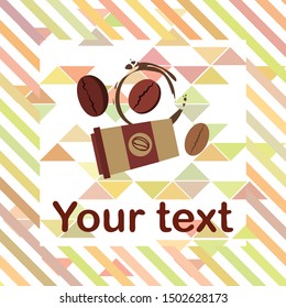 Coffee cup, coffee grains, breakfast concept. Drinks menu for restaurant, vector background.